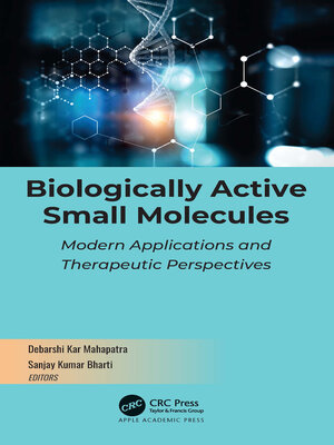 cover image of Biologically Active Small Molecules